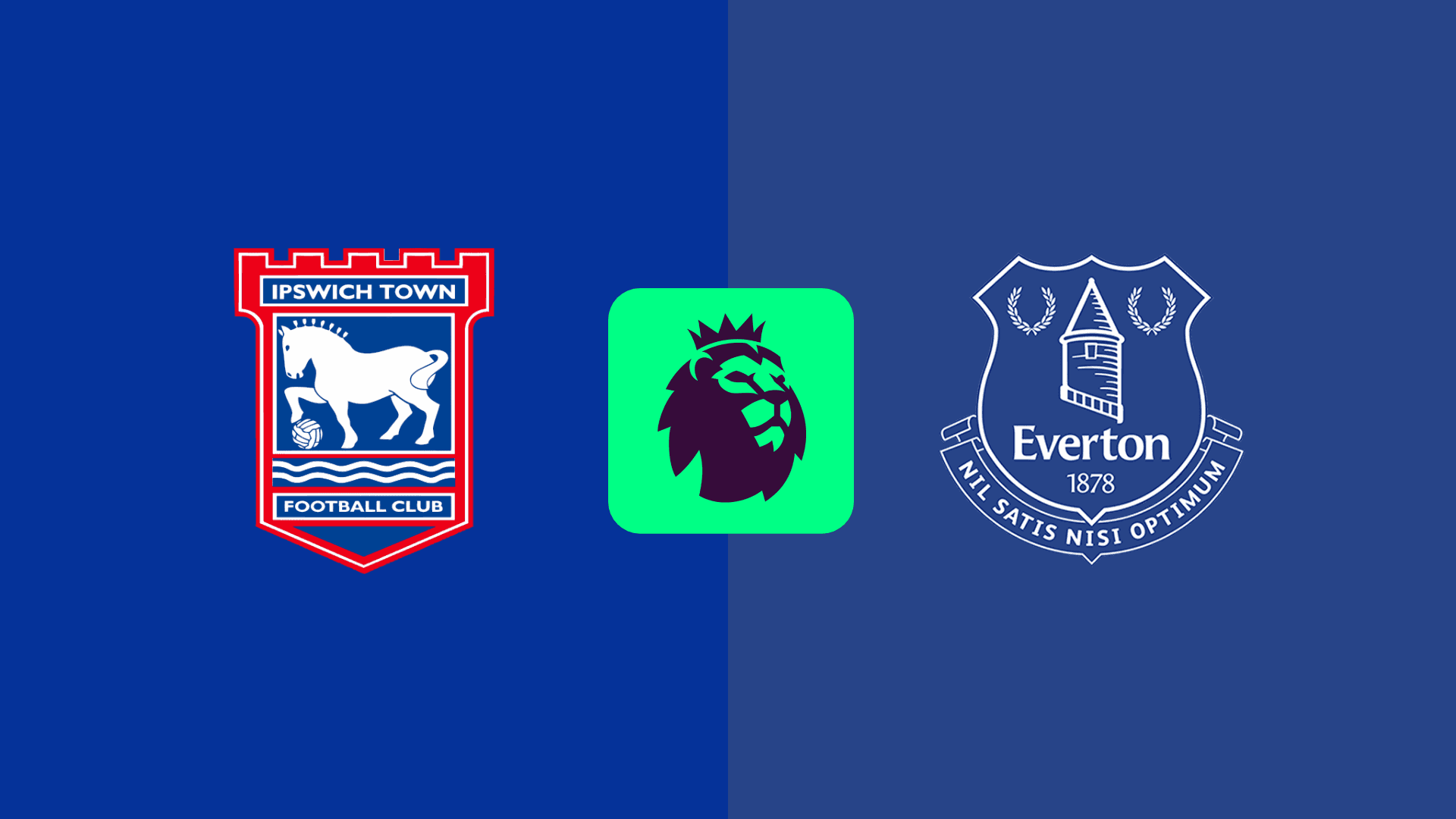 Ipswich Town vs Everton