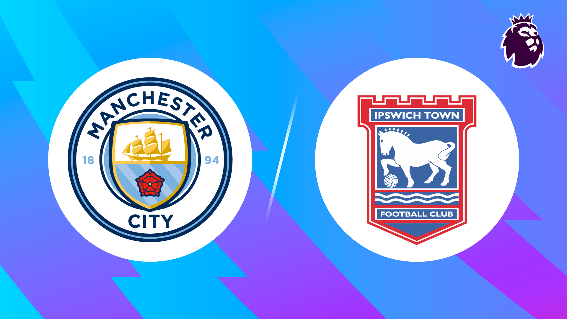 Man City vs Ipswich Town 